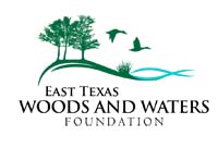 >East Texas Woods and Waters Foundation