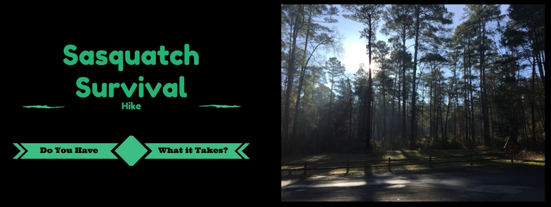 Sasquatch Survival Hike