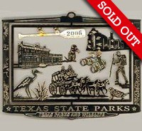 2006 Texas State Parks Ornament (sold out) 2006 Texas State Parks Ornament